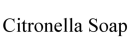 CITRONELLA SOAP trademark