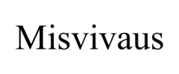 MISVIVAUS trademark