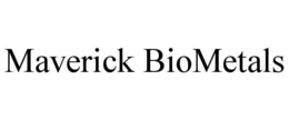 MAVERICK BIOMETALS trademark