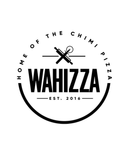 WAHIZZA EST. 2016 HOME OF THE CHIMI PIZZA trademark