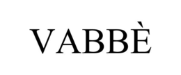 VABBÈ trademark