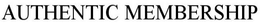 AUTHENTICMEMBERSHIP trademark