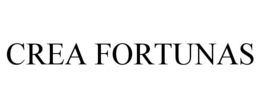 CREA FORTUNAS trademark