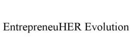 ENTREPRENEUHER EVOLUTION trademark