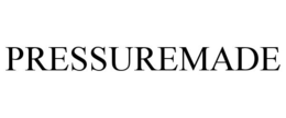 PRESSUREMADE trademark