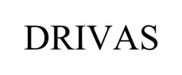 DRIVAS trademark