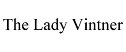 THE LADY VINTNER trademark