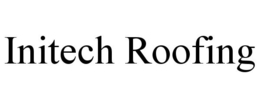 INITECH ROOFING trademark