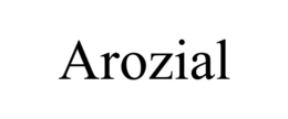 AROZIAL trademark