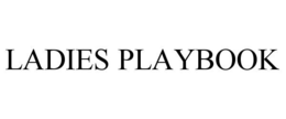 LADIES PLAYBOOK trademark