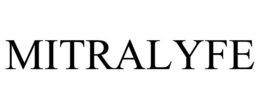 MITRALYFE trademark