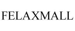 FELAXMALL trademark