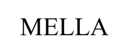 MELLA trademark