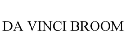 DA VINCI BROOM trademark