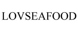 LOVSEAFOOD trademark