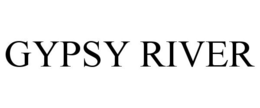 GYPSY RIVER trademark