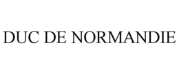 DUC DE NORMANDIE trademark