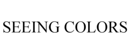 SEEING COLORS trademark