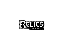 RELICS UNTOLD trademark
