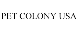 PET COLONY USA trademark