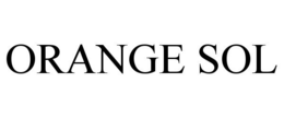 ORANGE SOL trademark
