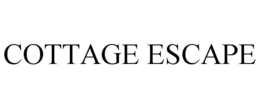 COTTAGE ESCAPE trademark