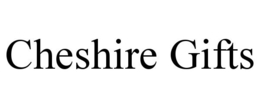 CHESHIRE GIFTS trademark
