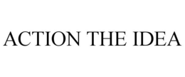 ACTION THE IDEA trademark