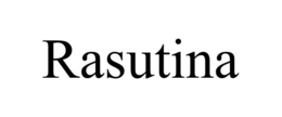 RASUTINA trademark