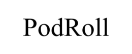 PODROLL trademark