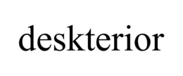 DESKTERIOR trademark