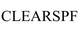 CLEARSPF trademark
