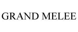 GRAND MELEE trademark
