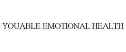 YOUABLE EMOTIONAL HEALTH trademark