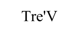 TRE'V trademark