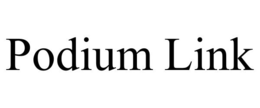 PODIUM LINK trademark