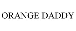 ORANGE DADDY trademark