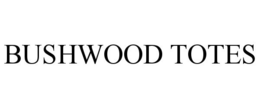 BUSHWOOD TOTES trademark