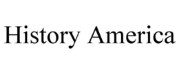 HISTORY AMERICA trademark