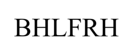 BHLFRH trademark