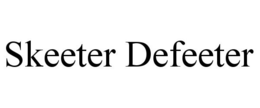 SKEETER DEFEETER trademark