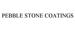 PEBBLE STONE COATINGS trademark