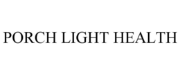 PORCH LIGHT HEALTH trademark