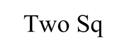TWO SQ trademark
