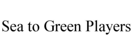 SEA TO GREEN PLAYERS trademark