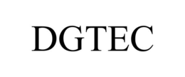 DGTEC trademark