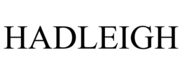 HADLEIGH trademark