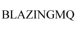 BLAZINGMQ trademark