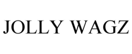 JOLLY WAGZ trademark