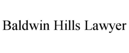 BALDWIN HILLS LAWYER trademark